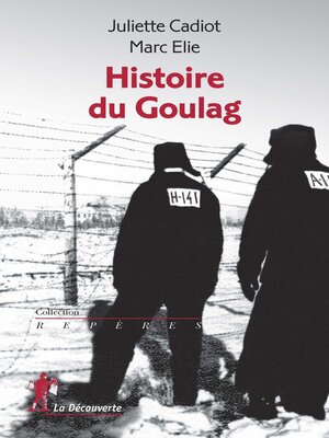 cover image of Histoire du goulag